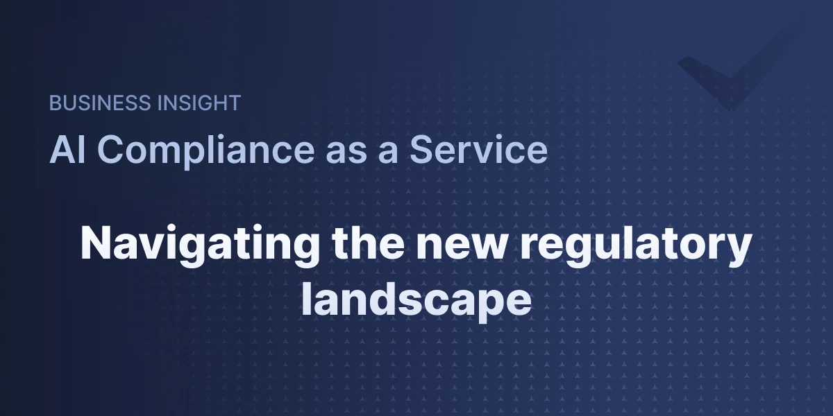 The AI Compliance Landscape